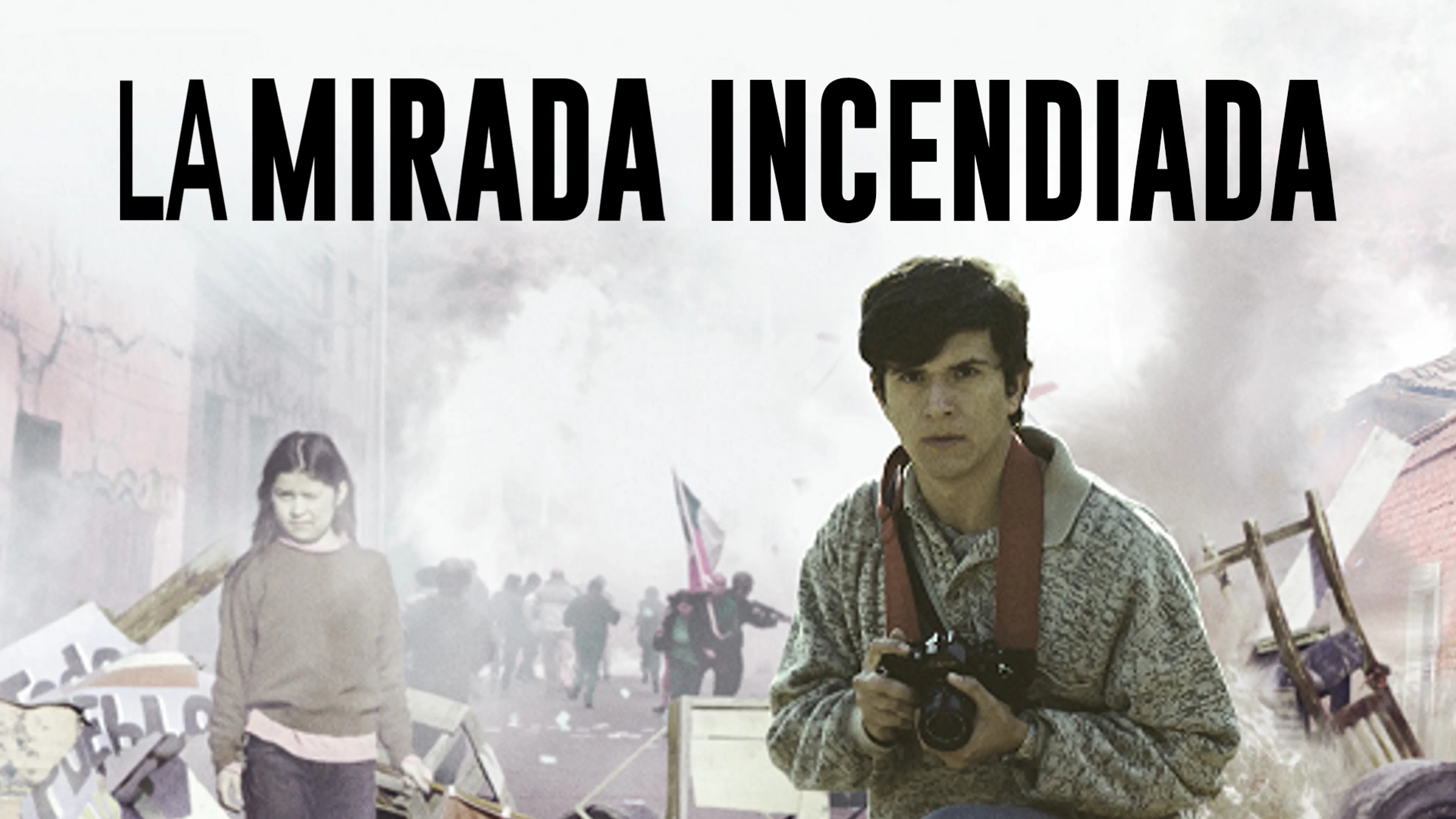 La Mirada Incendiada poster